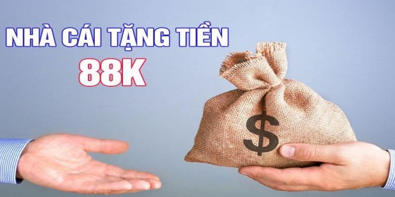 Tặng 88k Trải Nghiệm - Cập Nhật Kho Khuyến Mãi FM88